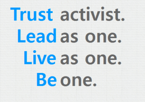 Be a Trust Activist